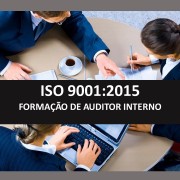 ISO 9001:2015 – Formação de Auditor Interno